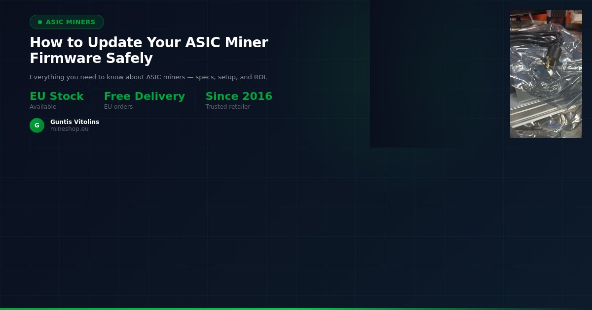 How to Update Your ASIC Miner Firmware Safely