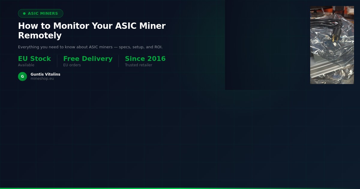 Hur du övervakar din ASIC-miner på distans