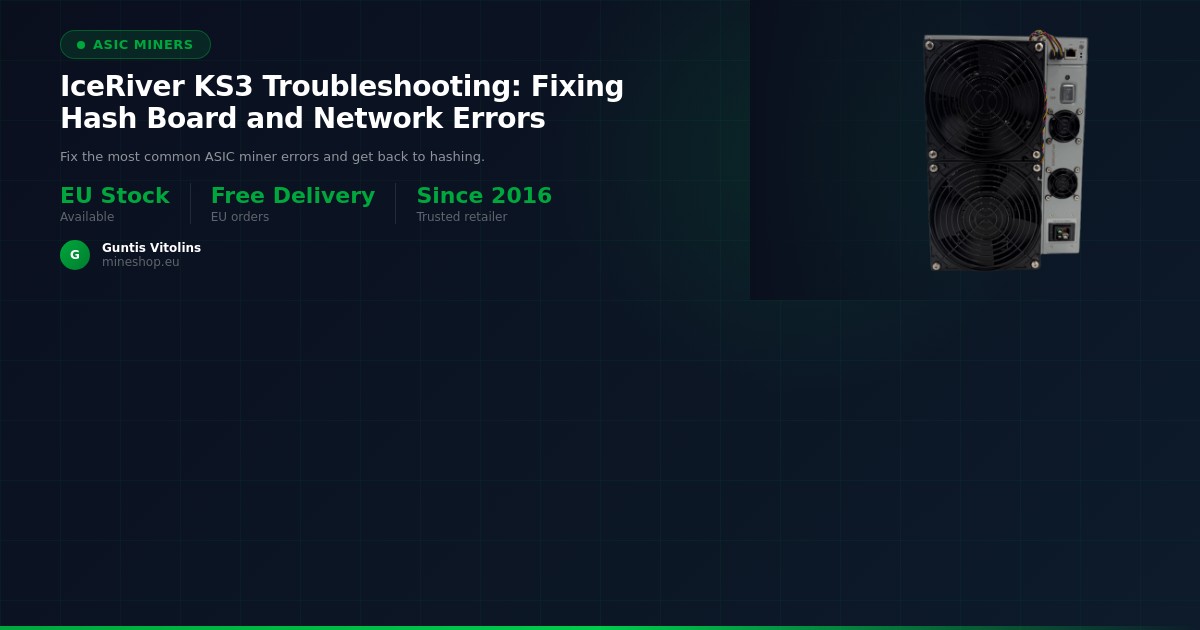 IceRiver KS3 Felsökning: Åtgärda Hash Board- och Nätverksfel