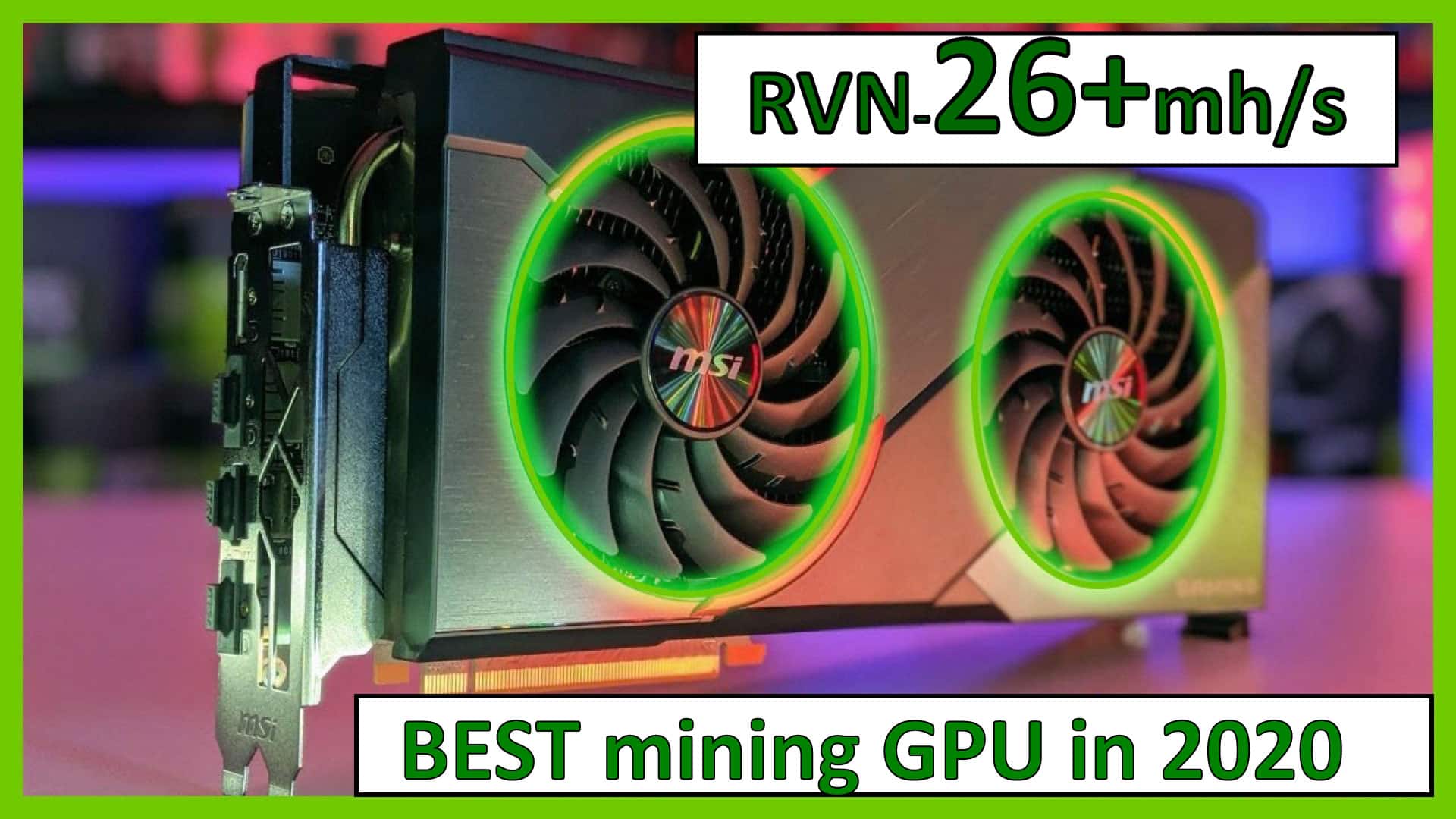 26+ mh/s Raven-coin mining RX5700 | best graphic card for ...
